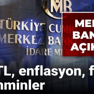 merkez bankasi acikladi dolartl enflasyon faiz iste tahminler 6d7Li7he