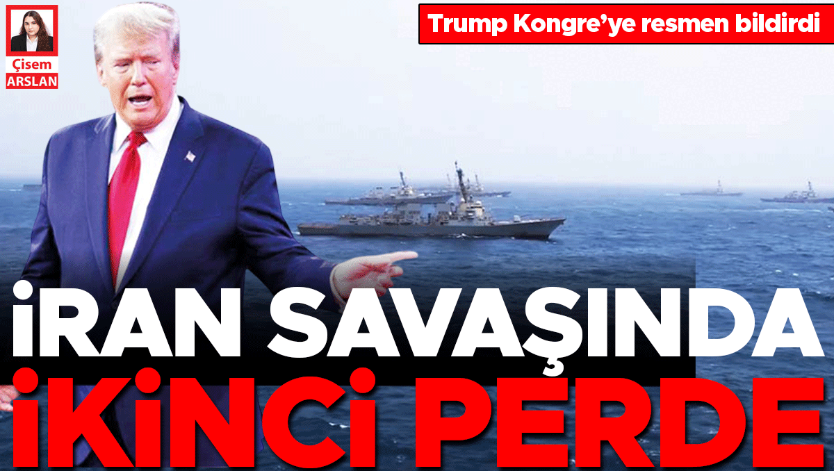 Trump Kongre’ye resmen bildirdi… İran savaşında ikinci perde